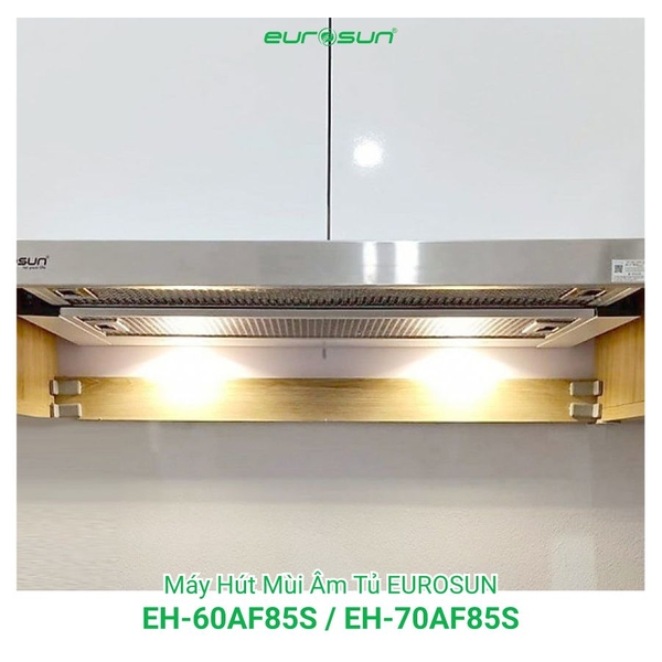 Máy Hút Mùi Âm Tủ EUROSUN EH-60AF85S, EH-70AF85S, Công Suất 850m³/h
