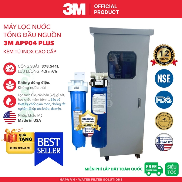 Hệ Thống Lọc Tổng Đầu Nguồn 3M AP904 PLUS Cao Cấp - Nhập Khẩu Mỹ