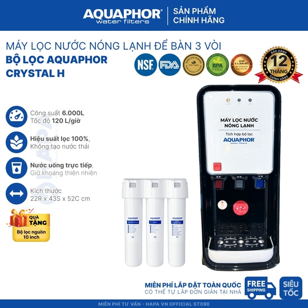 Máy Lọc Nước Nóng Lạnh AQUAPHOR CRYSTAL H - Bộ Lọc Nhập khẩu Châu Âu