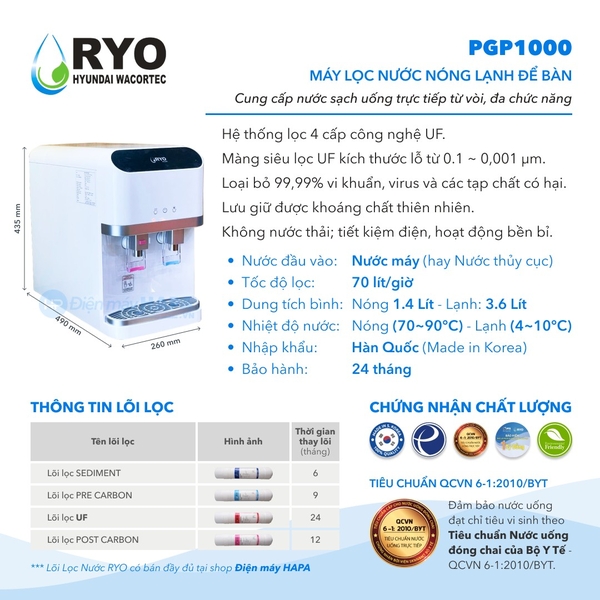 Thông số kỹ thuật Máy Lọc Nước Nóng Lạnh RYO Hyundai PGP1000 - Công Nghệ UF, Không Dùng Điện, Nhập Khẩu Hàn Quốc