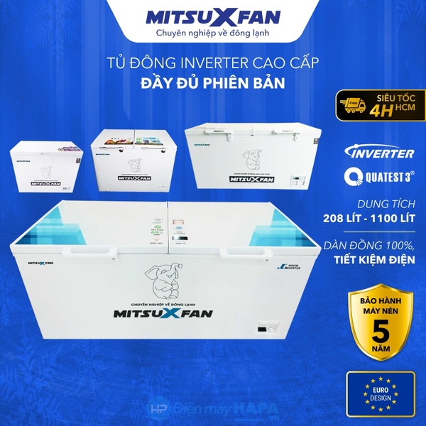 Tủ Đông MITSUXFAN Cao Cấp 6 trong 1 - Tiết kiệm điện - Hàng Chính Hãng
