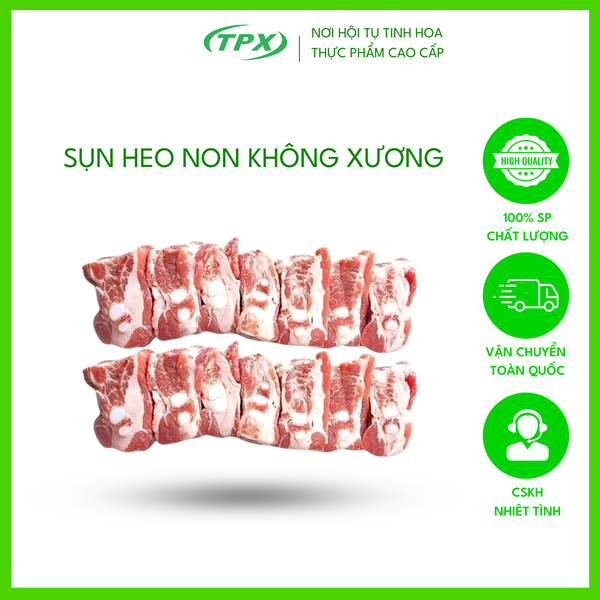 SỤN HEO NON KHÔNG XƯƠNG THÁI HÚT CHÂN KHÔNG
