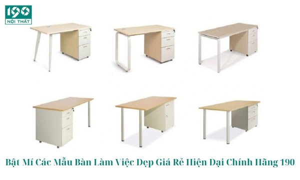 Bật Mí Các Mẫu Bàn Làm Việc Đẹp Giá Rẻ Hiện Đại Chính Hãng 190