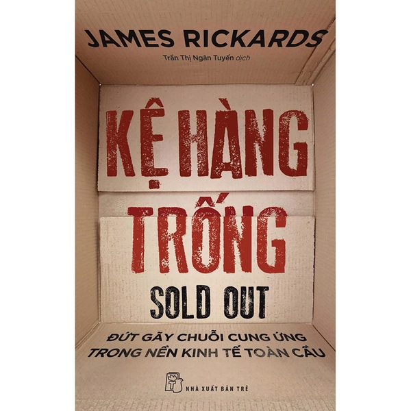 Kệ Hàng Trống - Đứt Gãy Chuỗi Cung Ứng Trong Nền Kinh Tế Toàn Cầu