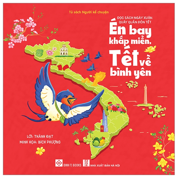 Đọc Sách Ngày Xuân, Quây Quần Đón Tết - Én Bay Khắp Miền, Tết Về Bình Yên - Phiên Bản Đặc Biệt (Bìa Cứng)