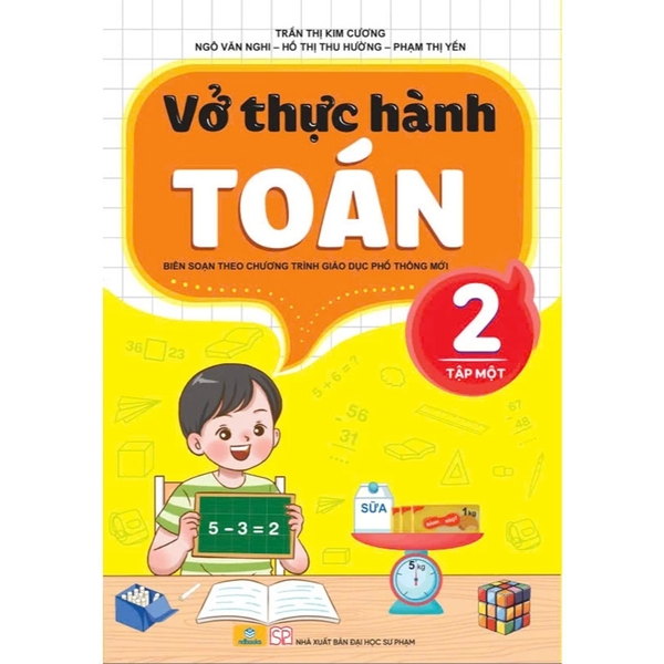 Vở Thực Hành Toán 2 Tập 1 Biên Soạn Theo Chương Trình GDPT Mới