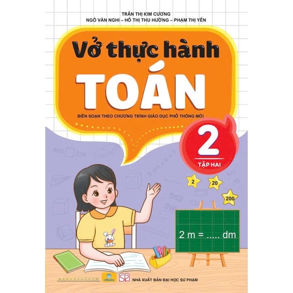 Vở Thực Hành Toán 2 Tập 2 Biên Soạn Theo Chương Trình GDPT Mới