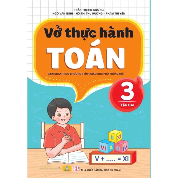 Vở Thực Hành Toán 3 Tập 2 Biên Soạn Theo Chương Trình GDPT Mới
