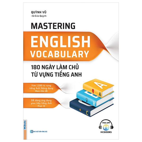 Mastering English Vocabulory - 180 Ngày Làm Chủ Từ Vựng Tiếng Anh
