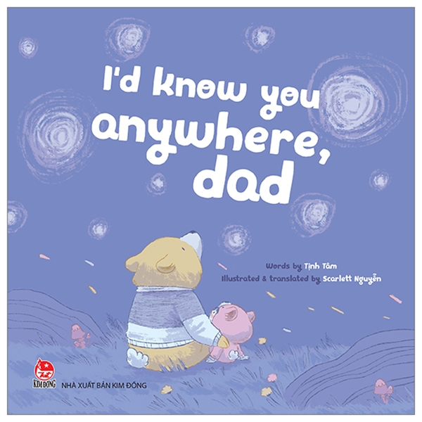 I’D Know You Anywhere, Dad
