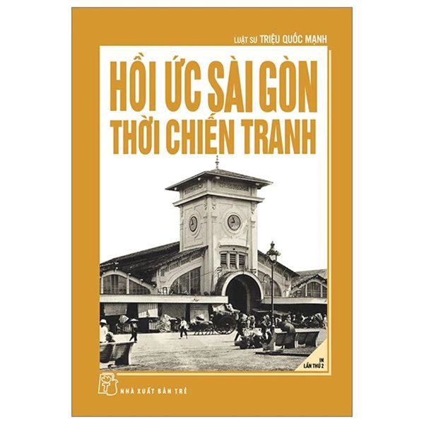 Hồi Ức Sài Gòn Thời Chiến Tranh