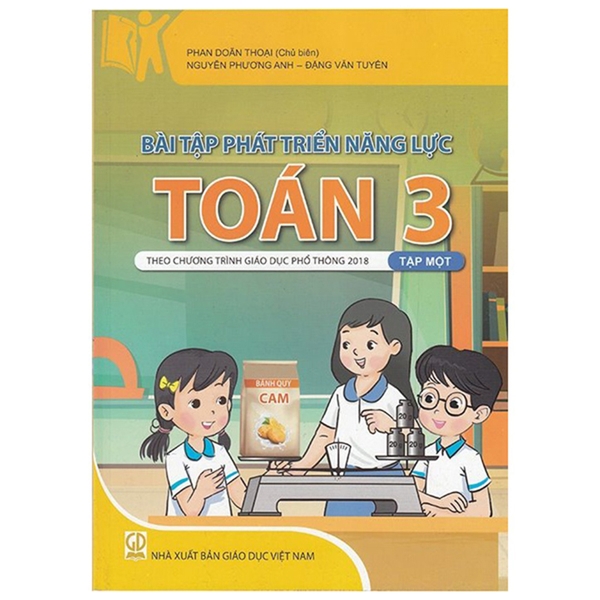 Bài Tập Phát Triển Năng Lực Toán 3 Tập 1 (Theo Chương Trình Giáo Dục Phổ Thông 2018)