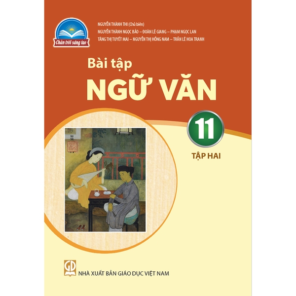 Bài Tập Ngữ Văn Lớp 11 Tập 2 (Chân Trời Sáng Tạo)