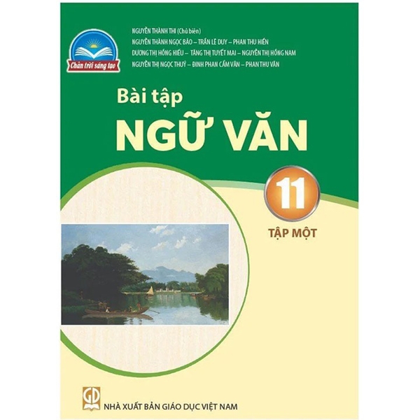 Bài Tập Ngữ Văn Lớp 11 Tập 1 (Chân Trời Sáng Tạo)