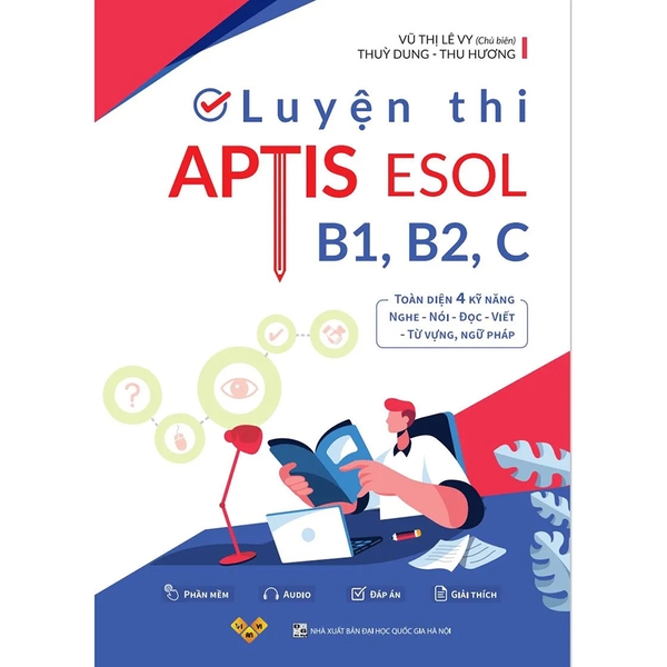 Luyện Thi Aptis Esol B1, B2, C 4 Kỹ Năng - Chứng Chỉ Aptis Hay Bằng Aptis