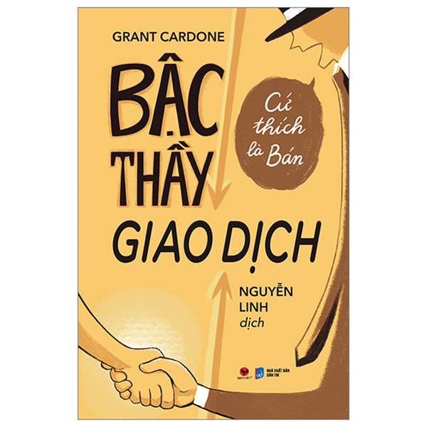 Bậc Thầy Giao Dịch - Cứ Thích Là Bán
