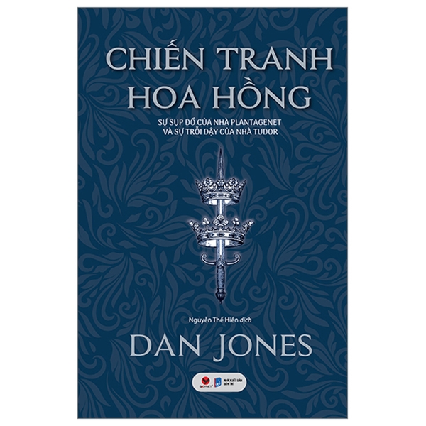 Chiến Tranh Hoa Hồng - Sự Sụp Đổ Của Nhà Plantagenet Và Sự Trỗi Dậy Của Nhà Tudor