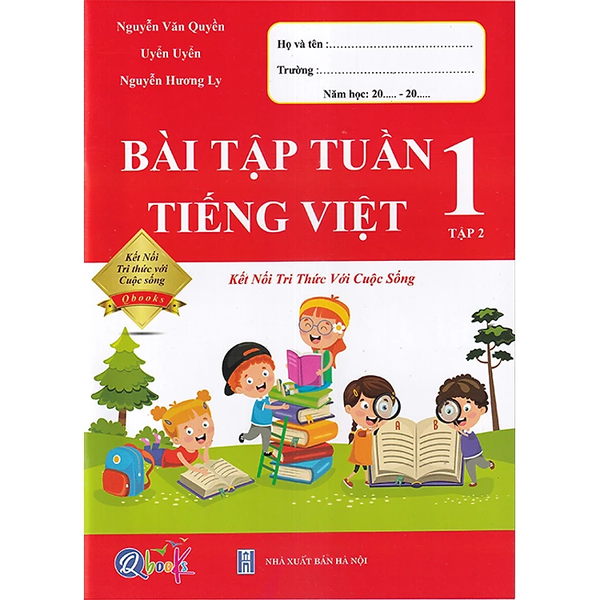 Bài Tập Tuần Tiếng Việt Lớp 1 Tập 2 - Kết Nối Tri Thức Với Cuộc Sống