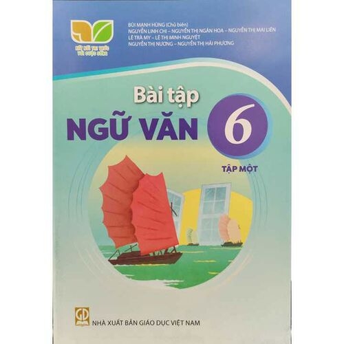 Bài Tập Ngữ Văn Lớp 6 Tập 1 (Kết Nối Tri Thức Với Cuộc Sống)