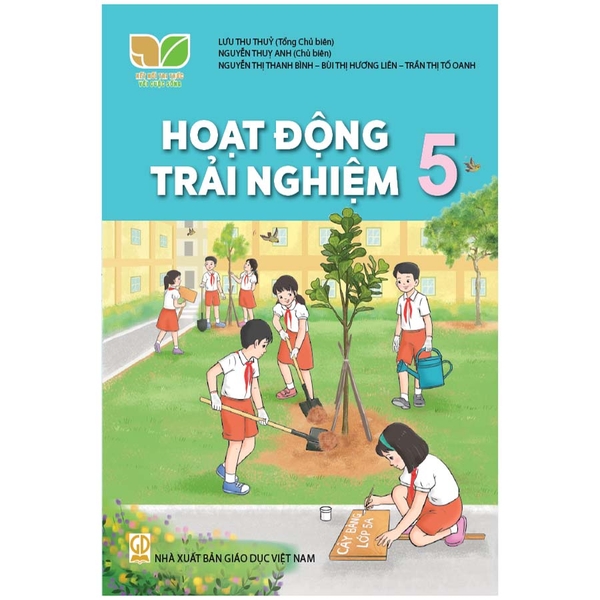 Hoạt Động Trải Nghiệm Lớp 5 (Kết Nối Tri Thức Với Cuộc Sống)