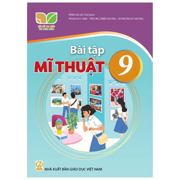 Bài Tập Mĩ Thuật Lớp 9 (Kết Nối Tri Thức Với Cuộc Sống)