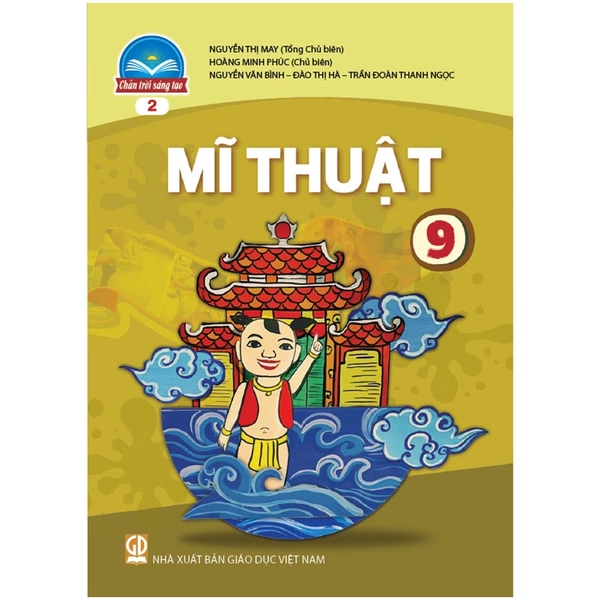 Mĩ Thuật Lớp 9 - Bản 2 (Chân Trời Sáng Tạo)