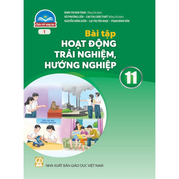 Bài Tập Hoạt Động Trải Nghiệm, Hướng Nghiệp Lớp 11 Bản 1 (Chân Trời Sáng Tạo)