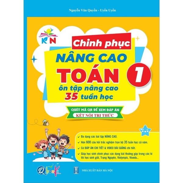 Chinh Phục Nâng Cao Toán Lớp 1 - Ôn Tập Nâng Cao 35 Tuần Học (Kết Nối Tri Thức Với Cuộc Sống)