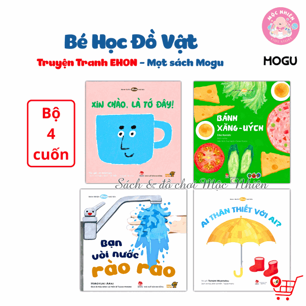 Combo 04 cuốn Sách Truyện Ehon cho bé 1-2-3 tuổi - Bé học đồ vật (0-3 tuổi) - MOGU