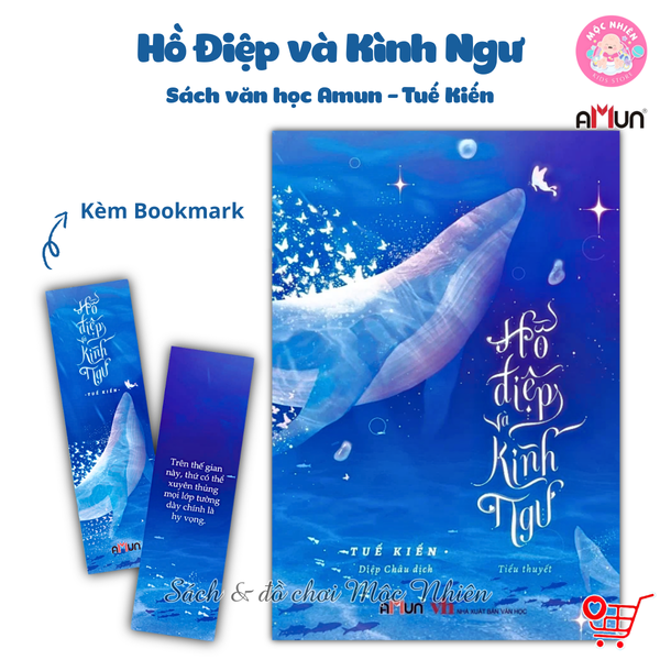 Sách văn học trữ tình lãng mạn - Hồ điệp và kình ngư - Amun Đinh Tị Books