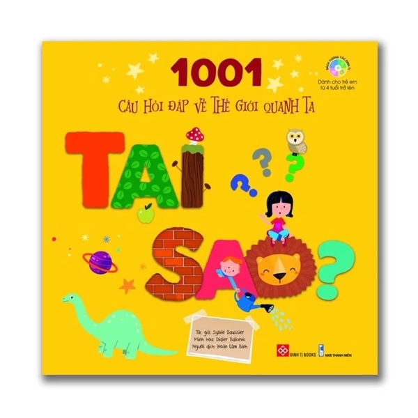 1001 câu hỏi đáp về thế giới quanh ta - Tại sao?