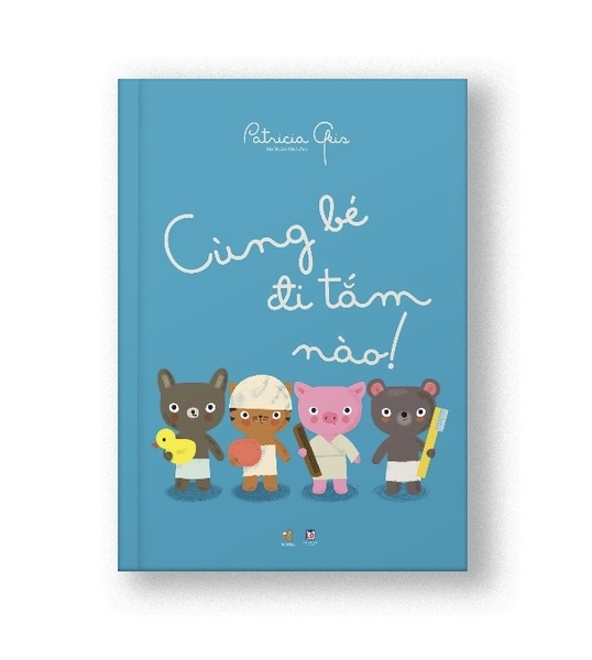 Nào mình cùng chơi nhé - Cùng bé đi tắm nào - TNBooks