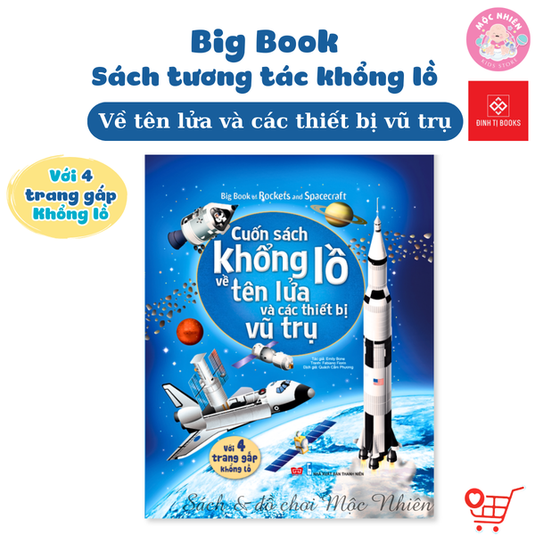 Big Book 168N - Cuốn sách khổng lồ về Tên lửa và các thiết bị vũ trụ - Đinh Tị Books