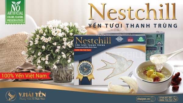 YẾN TƯƠI THANH TRÙNG NESTCHILL