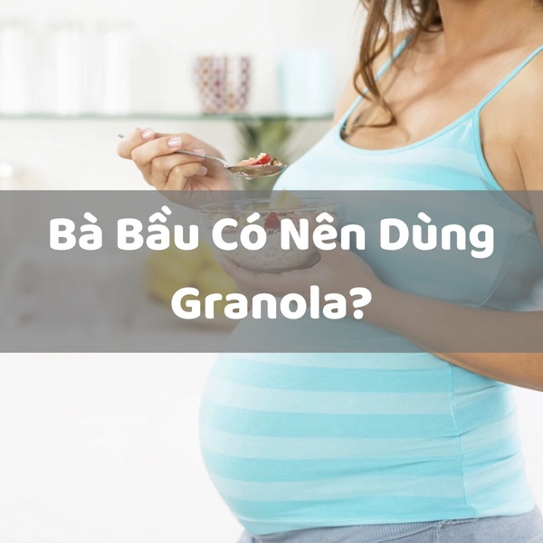 granola cho bà bầu