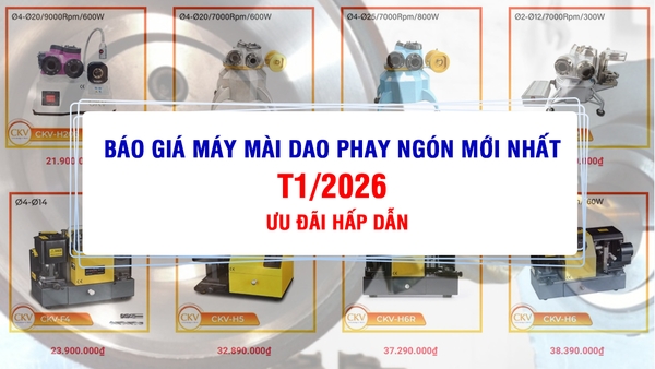 Báo giá máy mài dao phay ngón mới nhất tháng 1/2026 | Ưu đãi hấp dẫn