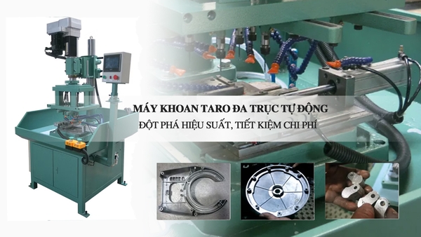 Đột phá hiệu suất với máy khoan taro đa trục tự động - khoan hoặc taro đồng loạt nhiều lỗ