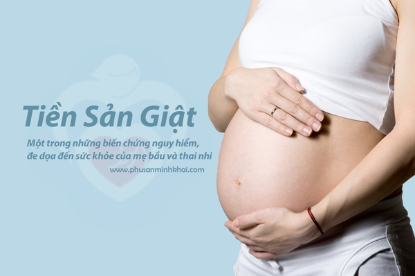 tiền sản giật là gì