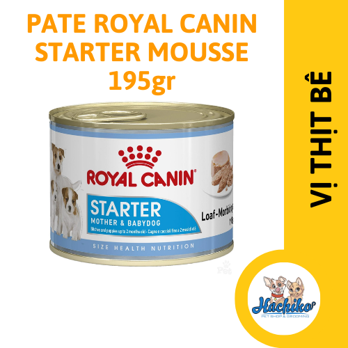 Pate Royal Canin Starter Mousse cho chó mẹ và chó con 195gr