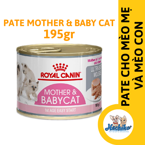 Pate dành cho Mèo mẹ và Mèo con Royal Canin Mother & Babycat Lon 195g