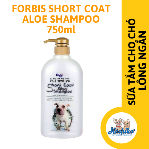 Sữa tắm cho chó lông ngắn Forbis Short Coat Aloe Shampoo 750ml