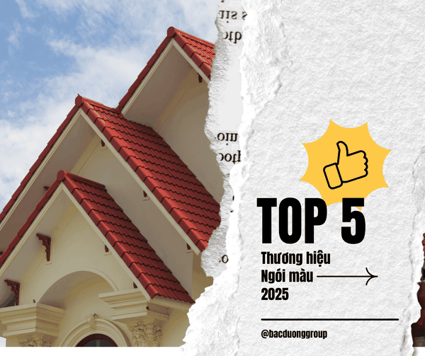 Top 5 Thương Hiệu Ngói Màu Tốt Nhất 2025