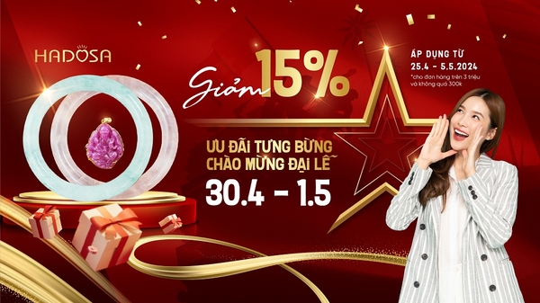 Ưu đãi tưng bừng - Chào mừng đại lễ 30/4/2024