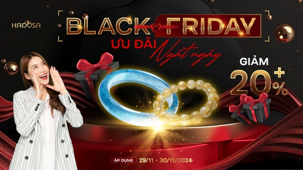 Black Friday - Ưu đãi ngất ngây - Giảm tới 500k toàn bộ sản phẩm