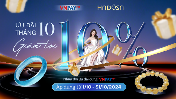 Nhập mã VNPAYLOVEU nhận ngay ưu đãi đến 50.000đ khi thanh toán qua VNPAY tại HADOSA