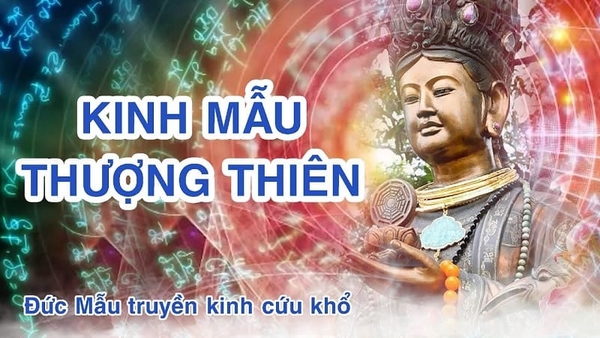 Vai Trò Của Kinh Mẫu Thượng Thiên Trong Tín Ngưỡng Thờ Mẫu
