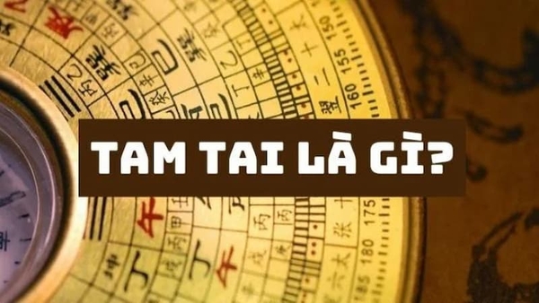 Tam Tai Là Gì? Nên Làm Gì Để Giải Hạn Tam Tai Hiệu Quả?