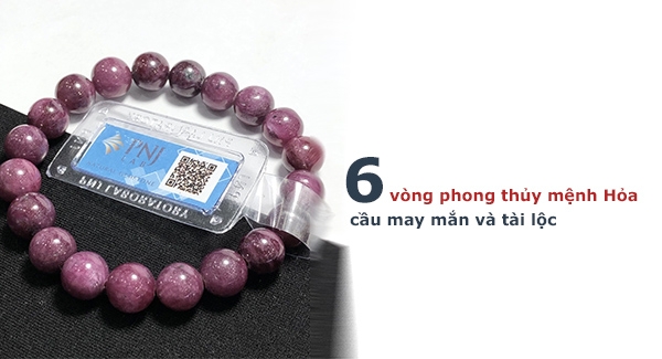 Top 6 mẫu vòng phong thủy mệnh hỏa cầu may mắn và tài lộc