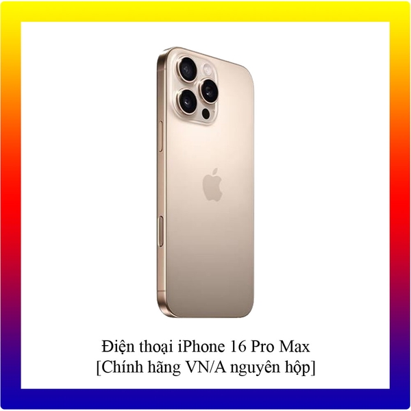 Điện thoại iPhone 16 Pro Max