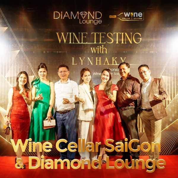 Khám Phá Hương Vị: Sự Kiện Wine Tasting Tại Wine Cellar SaiGon X Diamond Lounge LYNHAKY